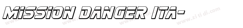 Mission Danger Ita字体转换